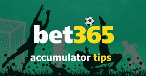 a guide to accumulator betting at bet365